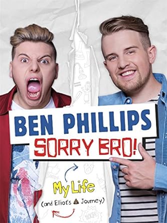 Ben Phillips Sorry Bro! Hardcover Book RRP 16.99 CLEARANCE XL 7.99
