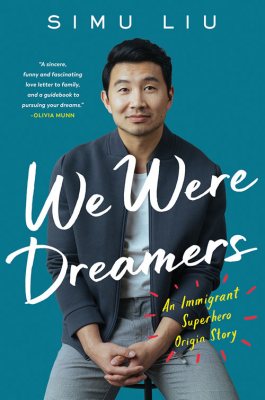 We Were Dreamers: An Immigrant Superhero Origin Story (Hardback) Simi Liu RRP £20 CLEARANCE XL £9.99