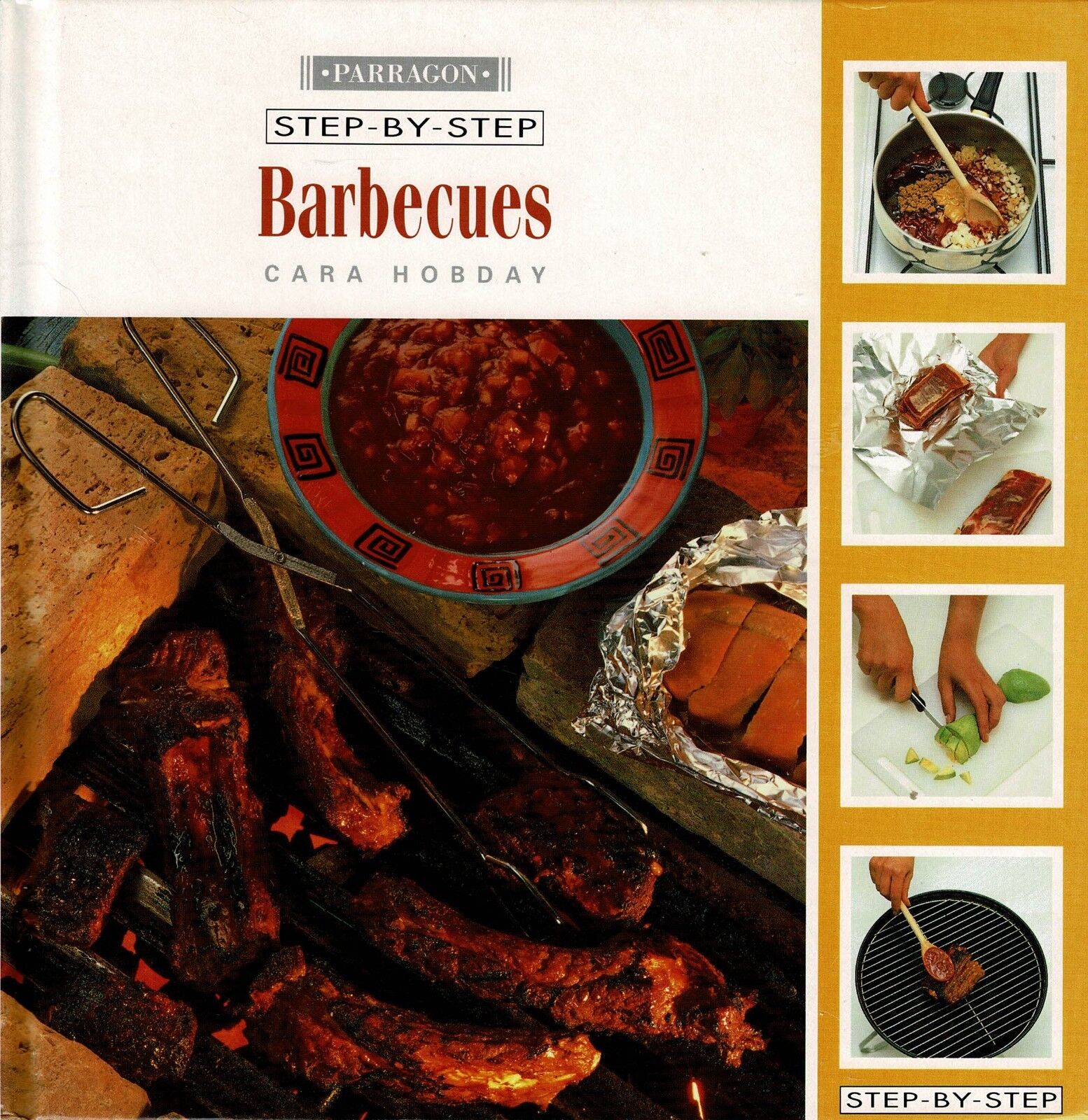 Step by Step Barbecue by Cara Hobday RRP £3.99 CLEARANCE XL £1.99