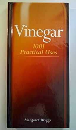 Margaret Briggs Vinegar 1001 Practical Uses Hard Cover Book RRP 6.99 CLEARANCE XL 2.50