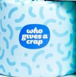 Who Gives A Crap Blue Wrapping Eco Friendly 3 Ply Toilet Roll RRP £1.40 CLEARANCE £1.25